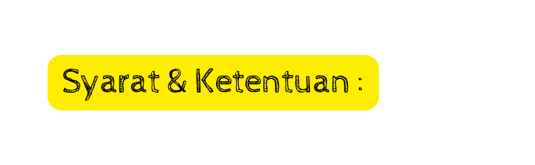 Syarat Ketentuan